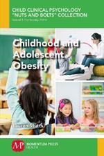 Childhood and Adolescent Obesity