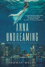 Anna Undreaming