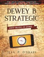 Dewey B Strategic: 2017 Blogozine: Risk, Value, Strategy, Innovation, Knowledge and the Legal Profession