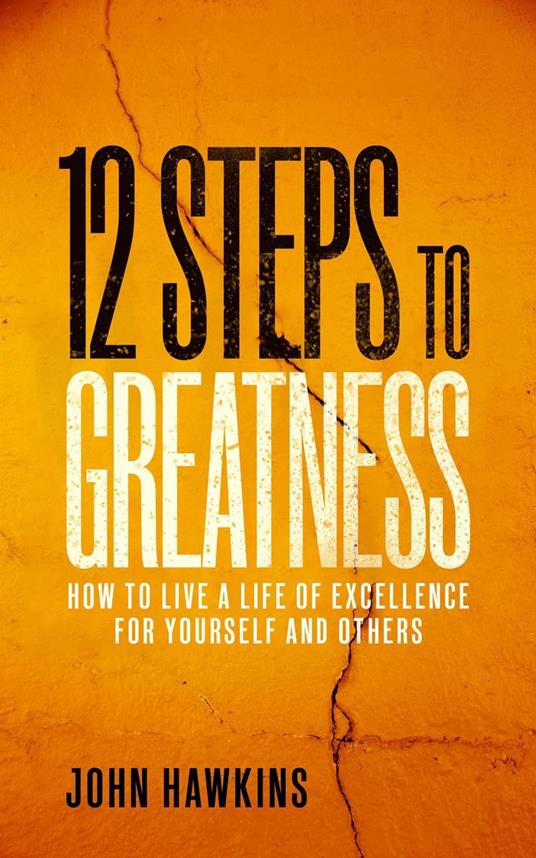 12 Steps to Greatness