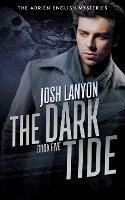 The Dark Tide: The Adrien English Mysteries 5