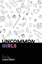 Uncommon Girls