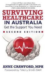 Surviving Healthcare in Australia: Get the Support You Need