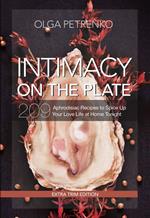 Intimacy On The Plate (Extra Trim Edition)