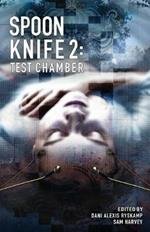 Spoon Knife 2: Test Chamber