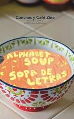 Sopa de Letras: Conchas y Caf? Zine; Volume 2, Issue 2