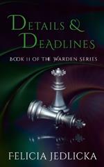 Details and Deadlines (Book 11 of The Warden)