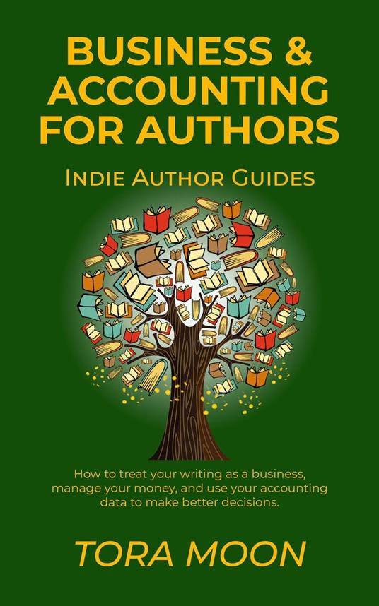 Business and Accounting for Authors