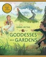 Goddesses and Gardens