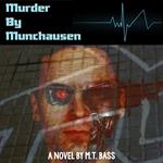 Murder by Munchausen