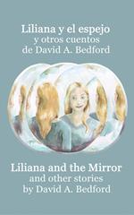 Liliana y el espejo y otros cuentos