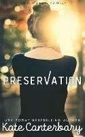 Preservation