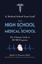 From High School to Medical School