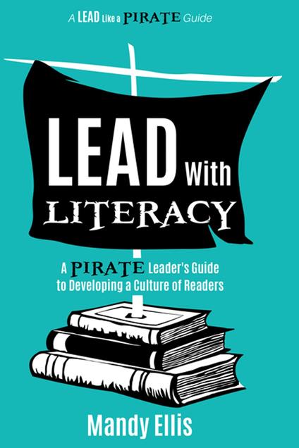 Lead with Literacy