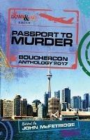 Passport to Murder: Bouchercon Anthology 2017