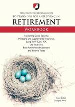 The Complete Cardinal Guide to Planning for and Living in Retirement Workbook