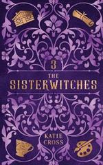 The Sisterwitches: Book 2