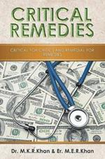 Critical Remedies: Critical for Critics and Remedial for Remedies