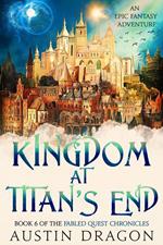 Kingdom at Titan's End