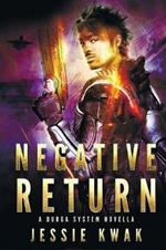 Negative Return: A Durga System Novella