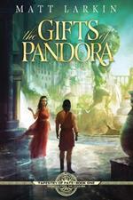 The Gifts of Pandora