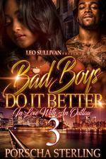 Bad Boys Do It Better 3