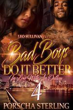 Bad Boys Do It Better 4