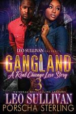 Gangland 3: A Real Chicago Love Story