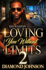 Loving You Without Limits 2