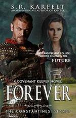 Forever: The Constantine's Secret