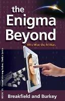 The Enigma Beyond