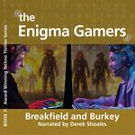 The Enigma Gamers – A CATS Tale