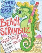 Beach Scrambuz - Fun & Easy Crossword Puzzles: No. 1