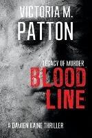 Bloodline: Legacy of Murder