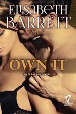 Own It: A Wolfshead Whiskey Novel