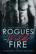 Rogues and Wild Fire: A Speculative Romance Anthology