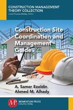 Construction Site Coordination and Management Guide