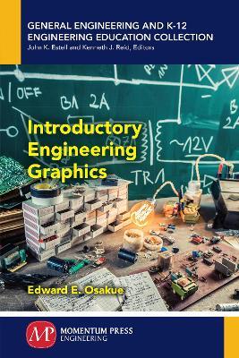 Introductory Engineering Graphics - Edward E Osakue - cover