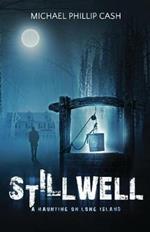 Stillwell: A Haunting on Long Island