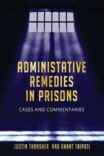 Administative Remedies in Prisons