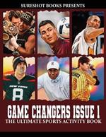 Game Changers Issue Vol 1: The Ultimate Sports Activity Book For Men, Fun Sports Quizzes And Questions With Answers. Includes Fun Facts, Trivia Challenges About Football, Basketball, Baseball, Nfl, Mba And More, Perfect Gift For Sports Lovers