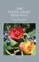 The Living Light Dialogue Volume 17