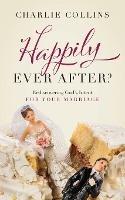 Happily, Ever After?