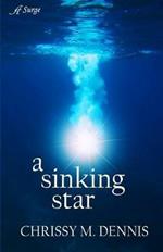 A Sinking Star