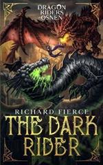 The Dark Rider: Dragon Riders of Osnen Book 10