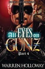 All Eyes on Gunz 4
