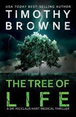 The Tree of Life: A Medical Thriller