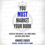 You Must Market Your Book