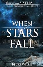 When the Stars Fall