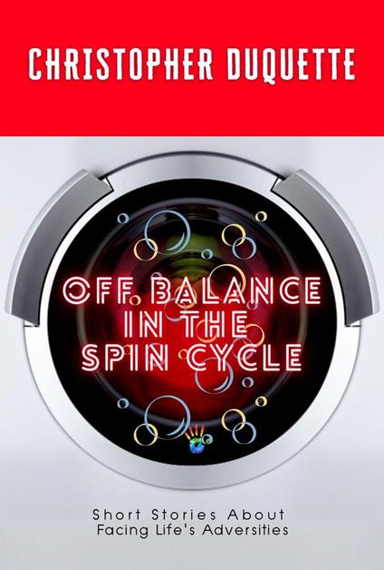 Off Balance in the Spin Cycle